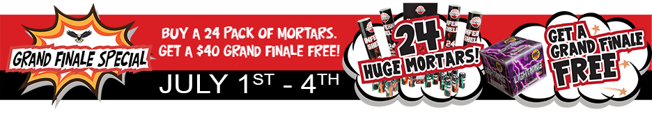 Grand Finale Special Buy 24 Pack Mortars Get Grand Finale Free Fireworks Vancouver WA - Mean Gene Fireworks