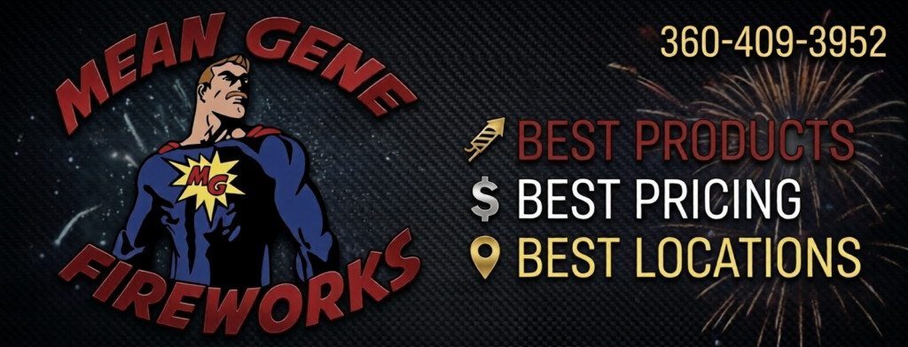 Tap to Call for Best Deals on Fireworks Mean Gene Fireworks Vancouver Washington Homepage